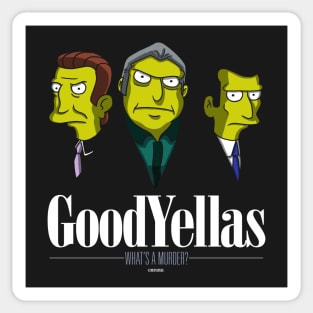 Goodyellas Sticker